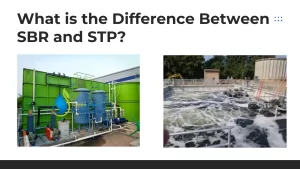 Read more about the article What is the Difference Between SBR and STP?